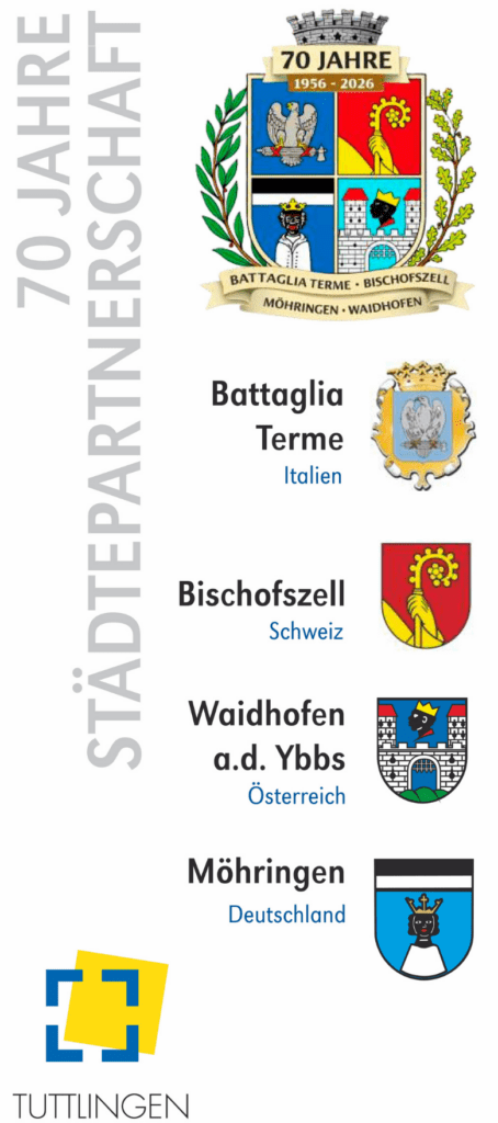 70 Jahre Städtepartnerschaft Möhringen mit Battaglia Terme, Bischofszell und Waidhofen an der Ybbs