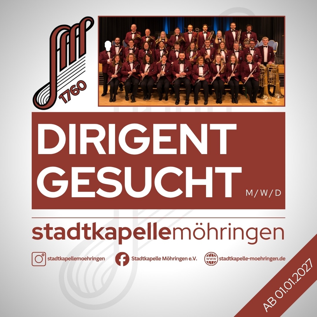 Stellenausschreibung der Stadtkapelle Möhringen e.V. für eine Dirigentin oder einen Dirigenten ab 1. Januar 2027 mit Gruppenfoto des Blasorchesters.